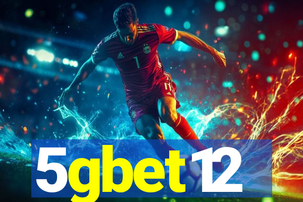 5gbet12