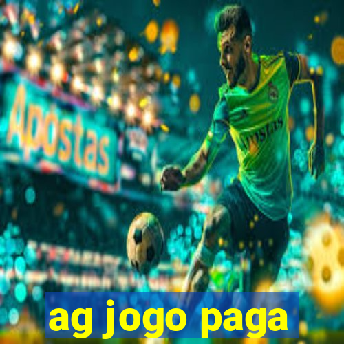 ag jogo paga