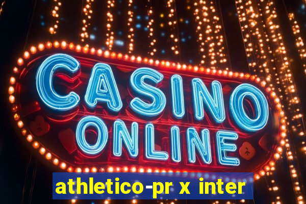 athletico-pr x inter