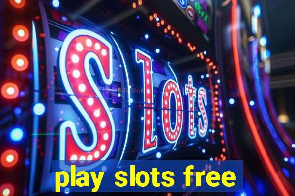 play slots free