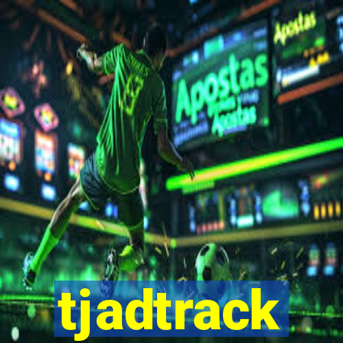 tjadtrack