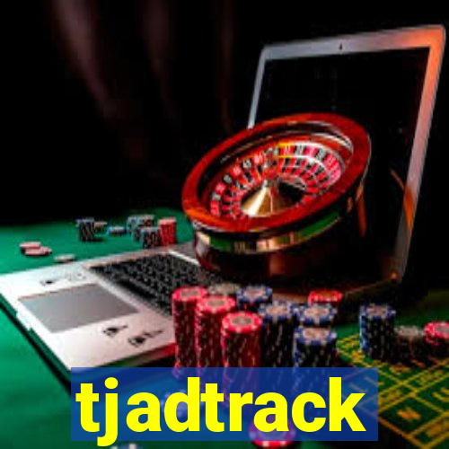 tjadtrack