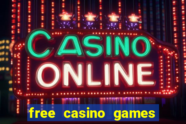 free casino games slot machine