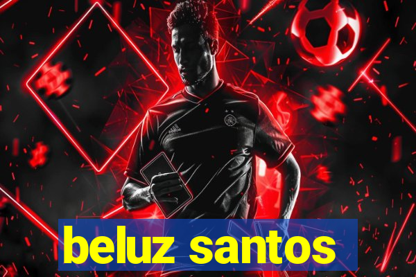 beluz santos