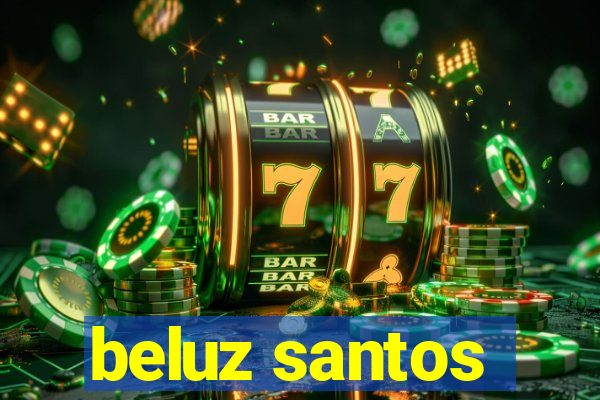 beluz santos