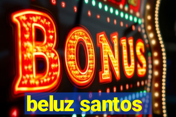 beluz santos