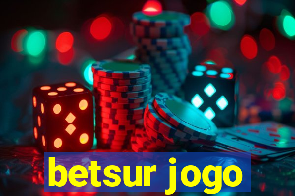 betsur jogo