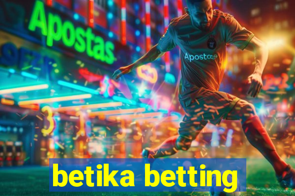 betika betting