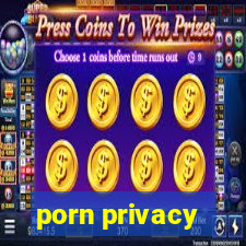 porn privacy