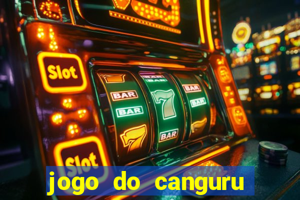 jogo do canguru que dá dinheiro