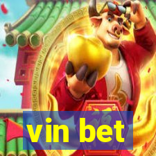 vin bet