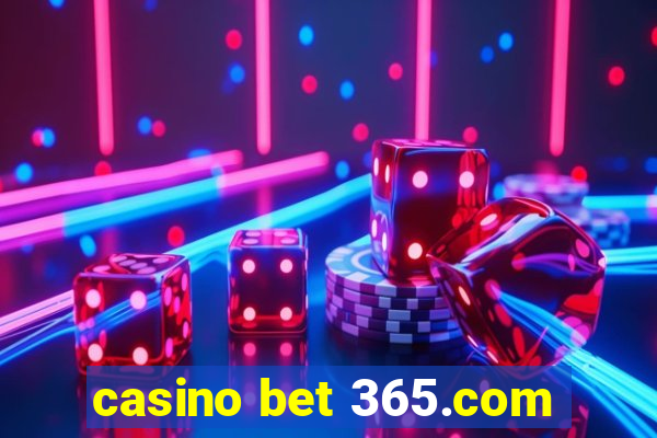 casino bet 365.com