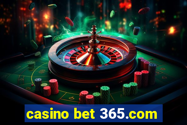 casino bet 365.com