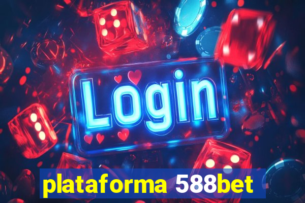 plataforma 588bet