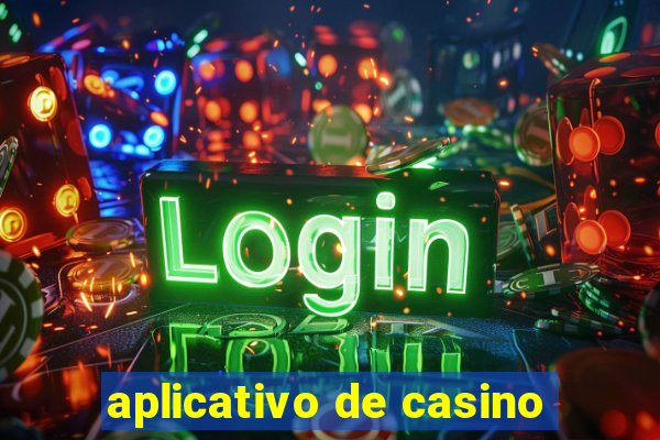 aplicativo de casino