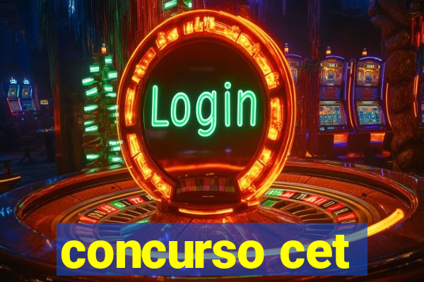 concurso cet