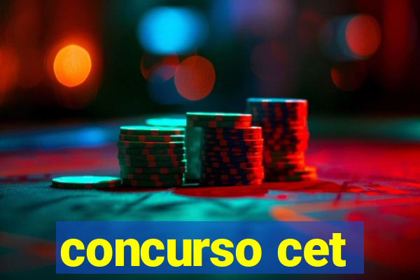 concurso cet