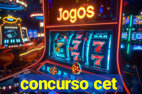 concurso cet