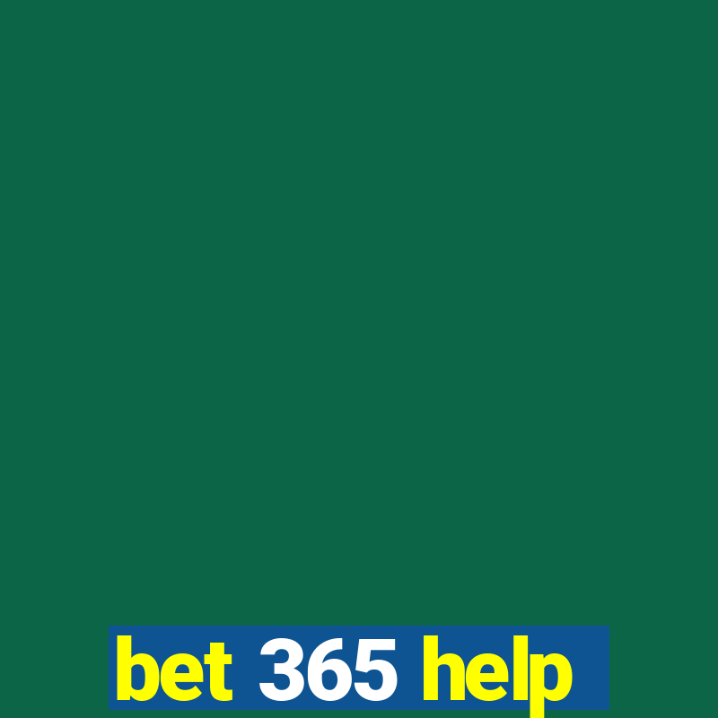 bet 365 help