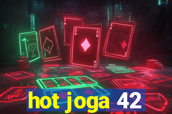 hot joga 42