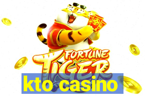 kto casino