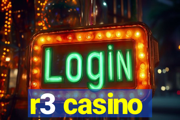 r3 casino