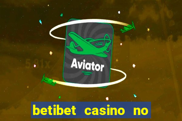 betibet casino no deposit bonus