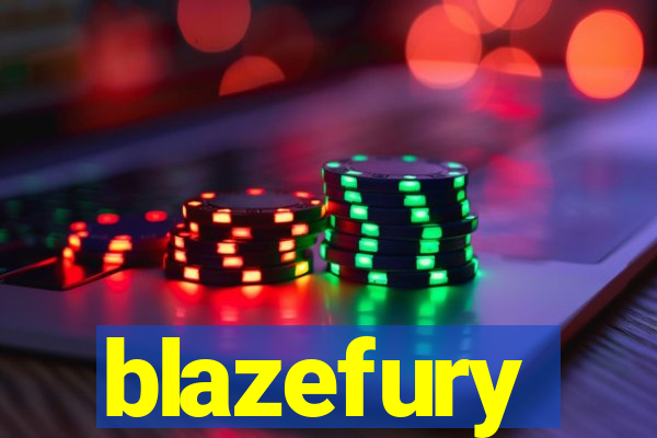 blazefury