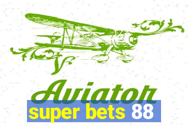 super bets 88