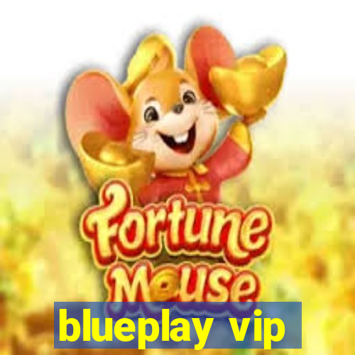 blueplay vip