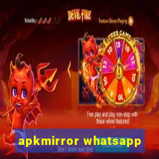 apkmirror whatsapp