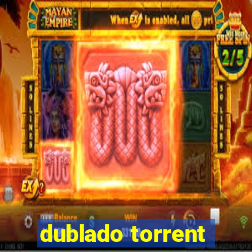 dublado torrent