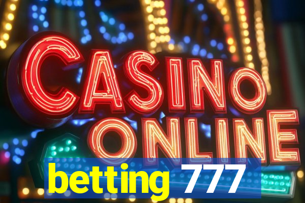 betting 777