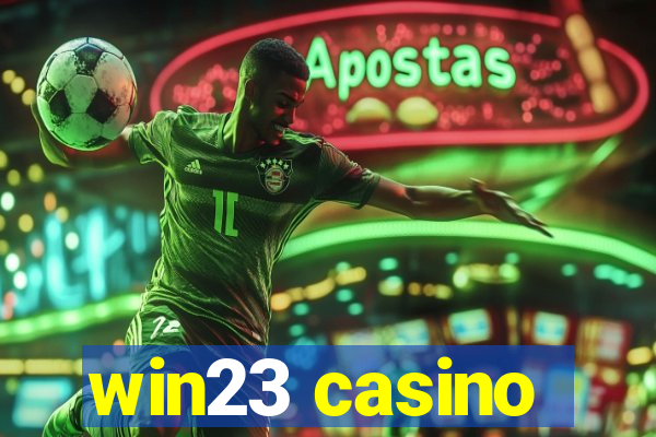 win23 casino