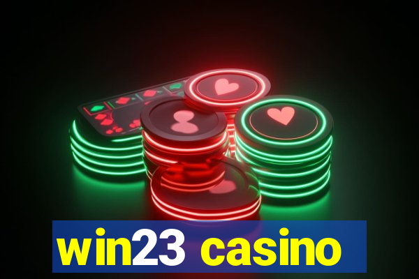 win23 casino