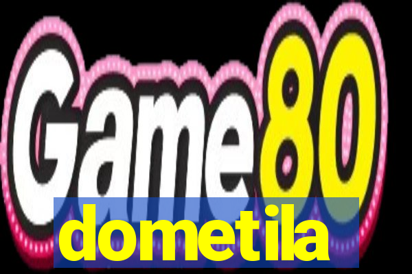 dometila