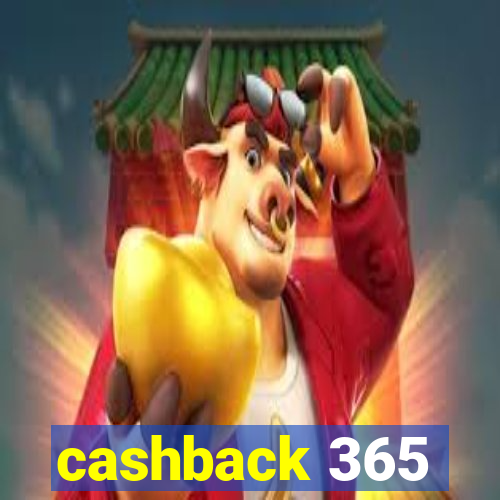 cashback 365