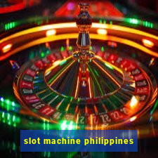 slot machine philippines