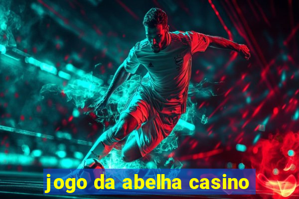 jogo da abelha casino