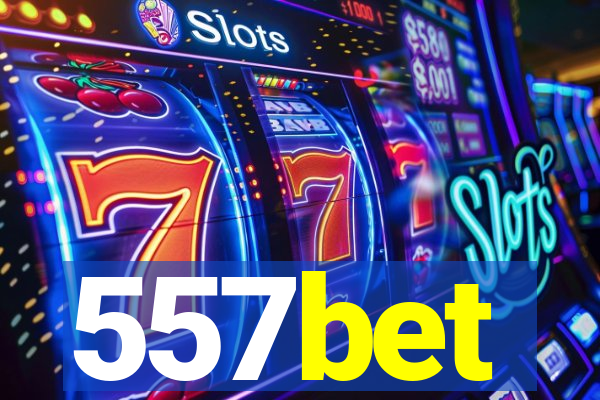 557bet