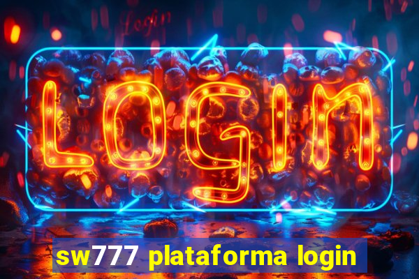 sw777 plataforma login