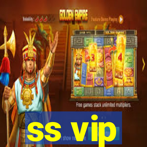 ss vip