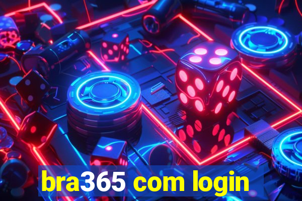 bra365 com login