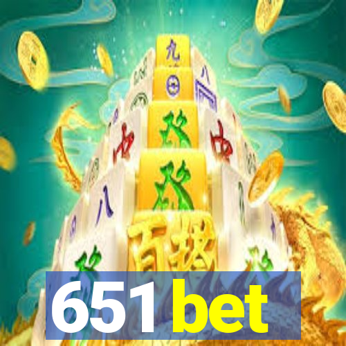 651 bet