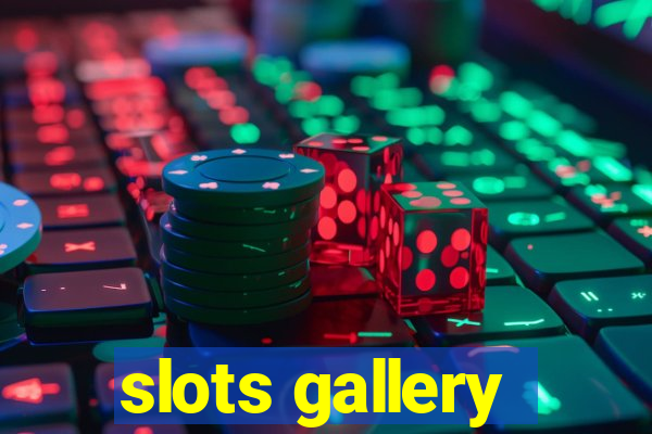 slots gallery