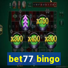 bet77 bingo