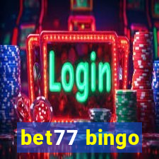 bet77 bingo