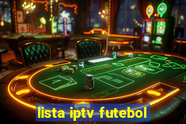 lista iptv futebol