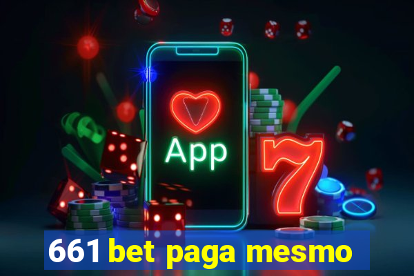 661 bet paga mesmo