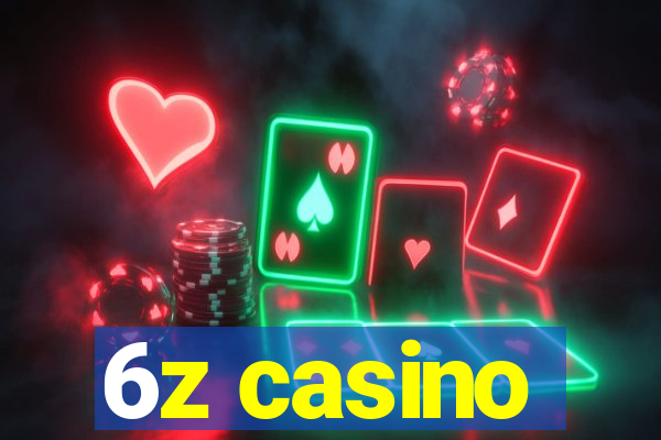 6z casino